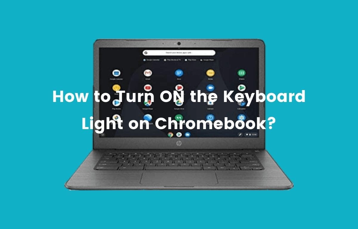 How to turn on keyboard light on chromebook fastest way 