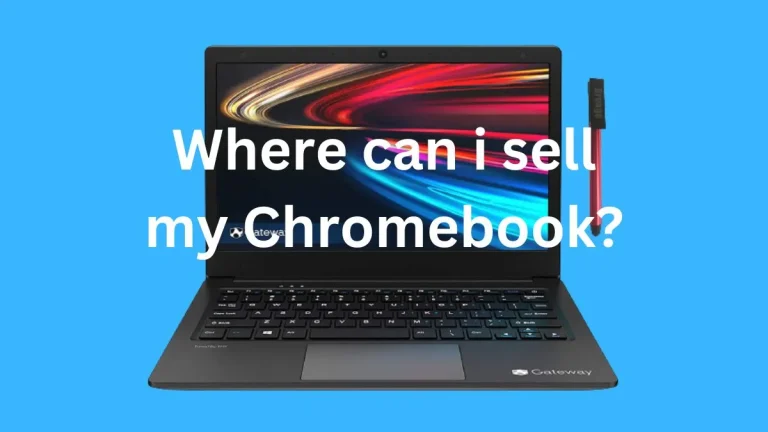 Where can i sell my Chromebook?
