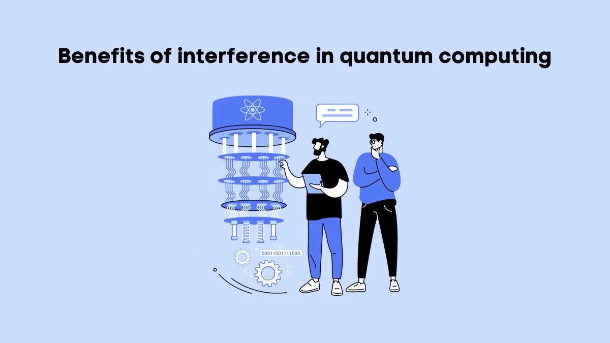 What is a benefit of interference in quantum computing